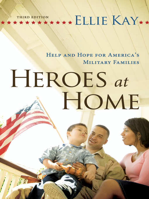 Title details for Heroes at Home by Ellie Kay - Available